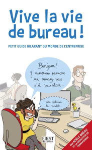 Vive la vie de bureau ! Petit guide hilarant du monde de l'entreprise - Bréau Adèle