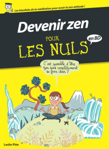 Devenir zen pour les nuls en BD - Plée Leslie