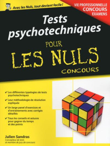 Tests psychotechniques pour les nuls - Sandras Julien