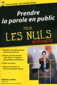 Prendre la parole en public pour les nuls - Carlier Fabrice