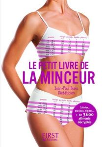 Le petit livre de la minceur. Les calories des aliments du quotidien, Edition 2016 - Blanc Jean-Paul