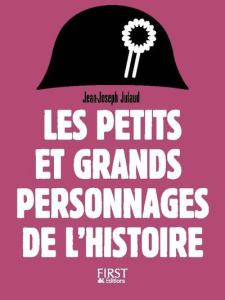 Petits et grands personnages de l'Histoire - Julaud Jean-Joseph
