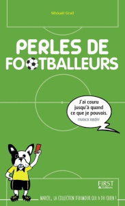 Perles de footballeurs - Grall Mickaël