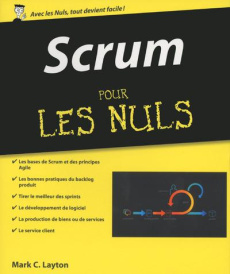 Scrum pour les nuls - Layton Mark C. ; Bontemps Stéphane ; Duplan Denis