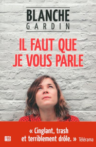 Il faut que je vous parle - Gardin Blanche