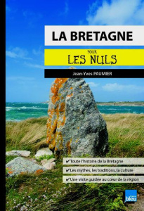 La Bretagne pour les nuls - Paumier Jean-Yves