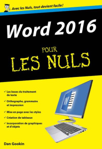 Word 2016 pour les nuls - Gookin Dan ; Le Boterf Anne