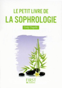 Le petit livre de la Sophrologie - Chapelle Cindy