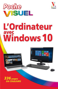 L'Ordinateur avec Windows 10 - Marmel Elaine J. ; Le Boterf Anne