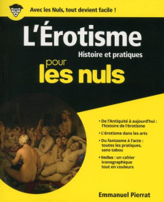 L'érotisme pour les nuls - Pierrat Emmanuel