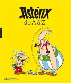 Astérix de A à Z - Picaud Carine ; Racine Bruno