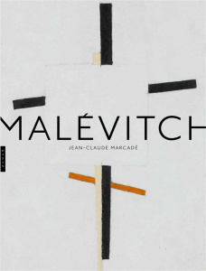 Malévitch - Marcadé Jean-Claude