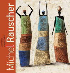 Lumières vagabondes - Rauscher Michel