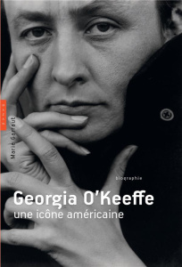 Georgia O'Keeffe, une icône américaine - Garraut Marie