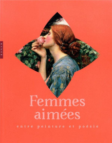 Femmes aimées entre peinture et poésie - Gille Jérôme