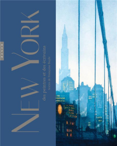 New York des peintres et des écrivains - Bayle Françoise