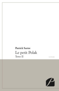 LE PETIT POLAK - TOME II - SARTRE PATRICK
