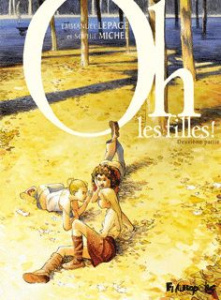 Oh, les filles ! Tome 2 - Lepage Emmanuel ; Michel Sophie