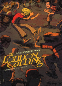London Calling Tome 3 : Le grand soir - Runberg Sylvain