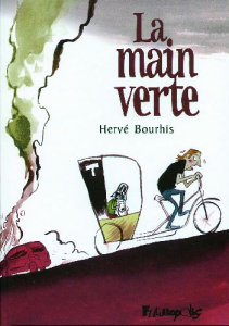 La main verte - Bourhis Hervé