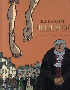 Hermiston Tome 1 : Le juge pendeur - Harambat Jean ; Merlet Isabelle ; Stevenson Robert