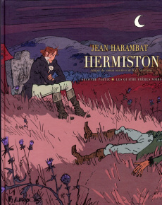 Hermiston Tome 2 : Les quatre frères noirs - Harambat Jean ; Stevenson Robert Louis ; Merlet Is