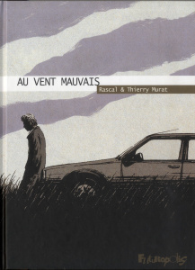 Au vent mauvais - MURAT/RASCAL
