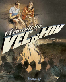 L'écureuil du Vel'd'hiv - Lax Christian