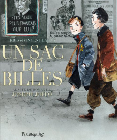 Un sac de bille. 2 volumes - BAILLY/KRIS