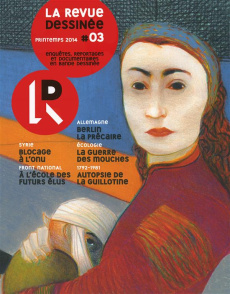 La revue dessinée N° 3, printemps 2014 - Bourgeron Franck