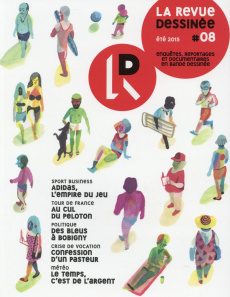 La revue dessinée N° 8, été 2015 - Bourgeron Franck