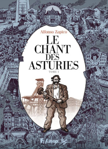 Le chant des Asturies Tome 1 - Zapico Alfonso ; Le Guen Charlotte ; Alonso Carbal