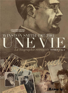 Une vie - Winston Smith (1903-1984), la biographie retrouvée Pack en 2 volumes : Tome 1, 1916 - Land - Perrissin Christian ; Martinez Guillaume ; Merlet