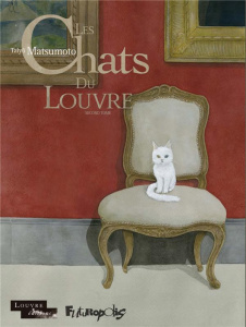 Les chats du Louvre Tome 2 - Matsumoto Taiyô ; Nguyen Ilan