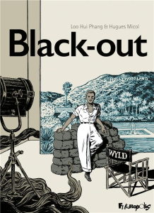Black-out - Hui Phang Loo/Micol Hugues