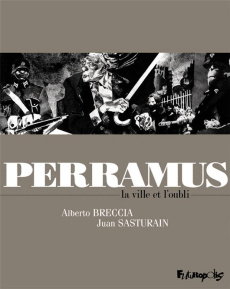 Perramus. La ville et l'oubli - Breccia Alberto ; Sasturain Juan
