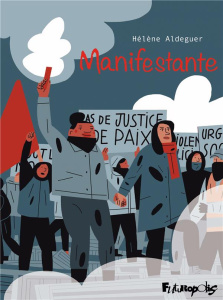 Manifestante - Aldeguer Hélène