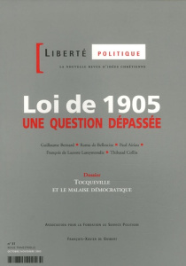 Liberté politique N° 31, Octobre/Novembre 2005 - Bernard Guillaume ; Daguet François ; Joblin Josep