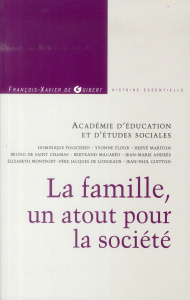 La famille, un atout pour la société - Académie d'éducation (AES)