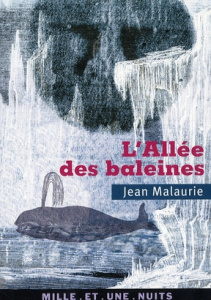 L'Allée des baleines - Malaurie Jean; Aroutiounov Sergueï