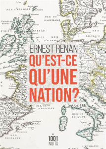 Qu'est-ce qu'une nation ? - Renan Ernest ; Tenzer Nicolas