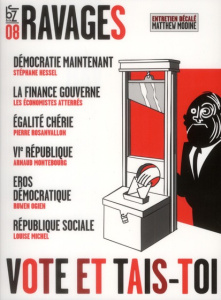 Ravages N° 8 : Vote et tais-toi - Benbassa Esther