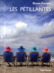 Les pétillantes - Fourmy Didier
