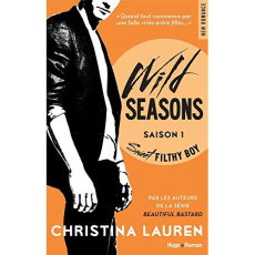 Wild Seasons Saison 1 : Sweet Filthy Boy - Lauren Christina ; Roméo Léna