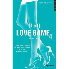 Love game Tome 4 : Tied - Chase Emma ; Bligh Robyn Stella