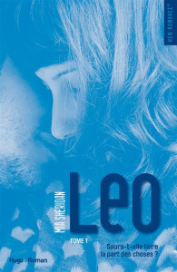 Leo. Tome 1 - Sheridan Mia ; Del Cotto Sylvie