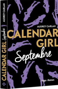 Calendar Girl : Septembre - Carlan Audrey ; Bligh Robyn Stella