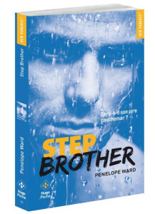 Step brother - Ward Penelope ; Bligh Robyn Stella