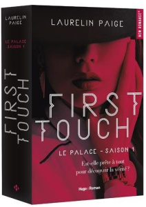 Le palace Tome 1 : First Touch - Paige Laurelin ; Sarradel Claire