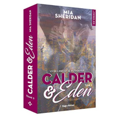 Calder & Eden Tome 2 - Sheridan Mia ; Vidallet Fabienne